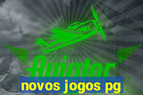 novos jogos pg